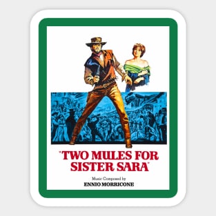 Two mules for Sister Sara Sticker